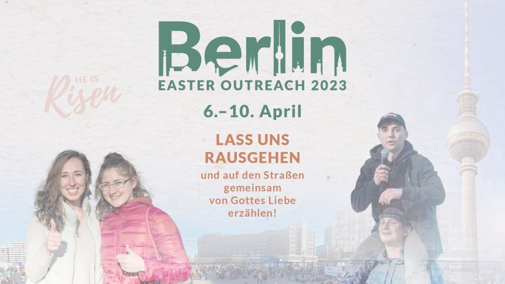 Picture of: Berlin Easter Outreach   Hoffnung für die Stadt!